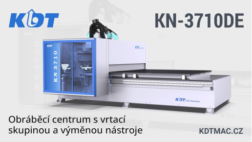 CNC obráběcí centrum KN-3710DE s vrtací skupinou a výměnou nástroje od KDT