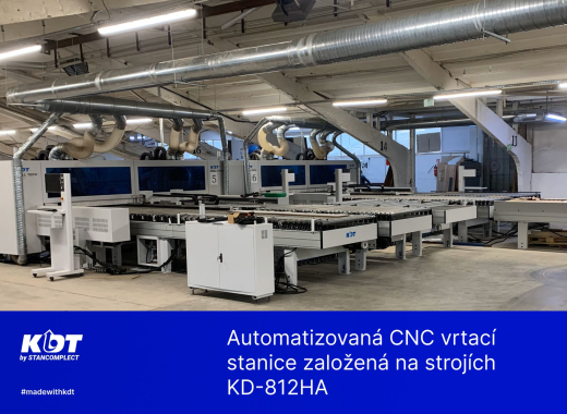 Automatizovaná CNC vrtací stanice založená na strojích KD-812HA
