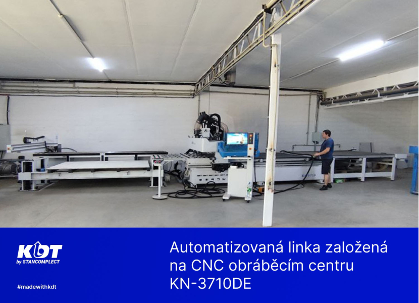 Projekt: Automatická linka na rezanie dosiek založená na CNC obrábacom centre KN-3710DE
