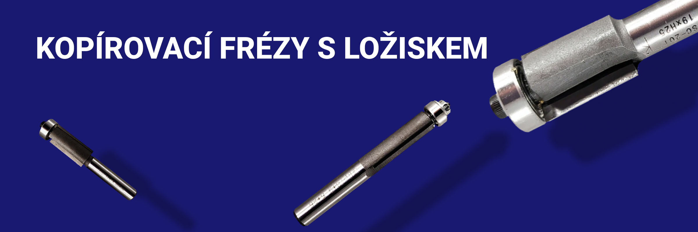 Kopírovací frézy s ložiskem